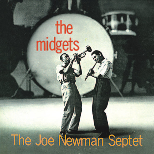 The Midgets (Remastered) - Album by Joe Newman | Spotify