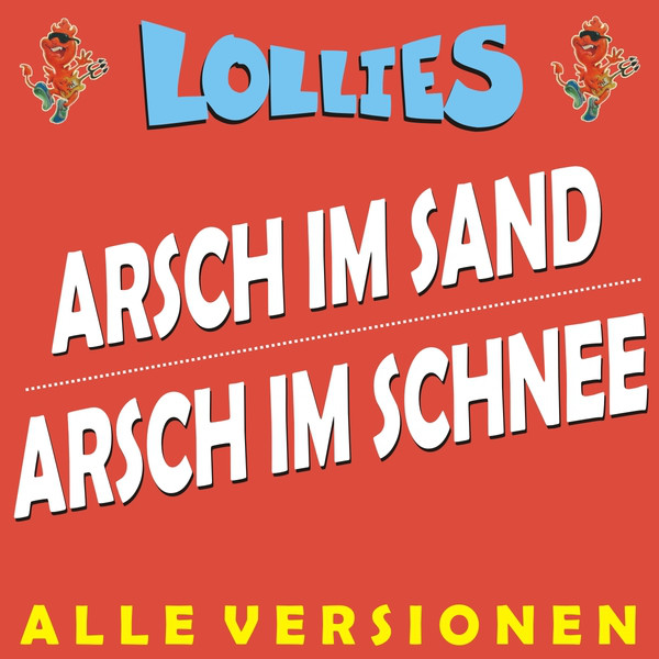Arsch im Sand vs. Arsch im Schnee - ALLE VERSIONEN cover art