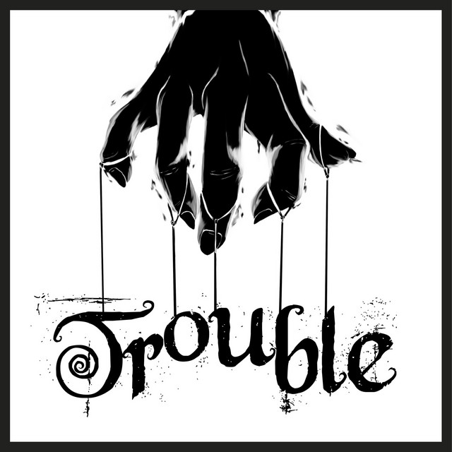 Trouble cover