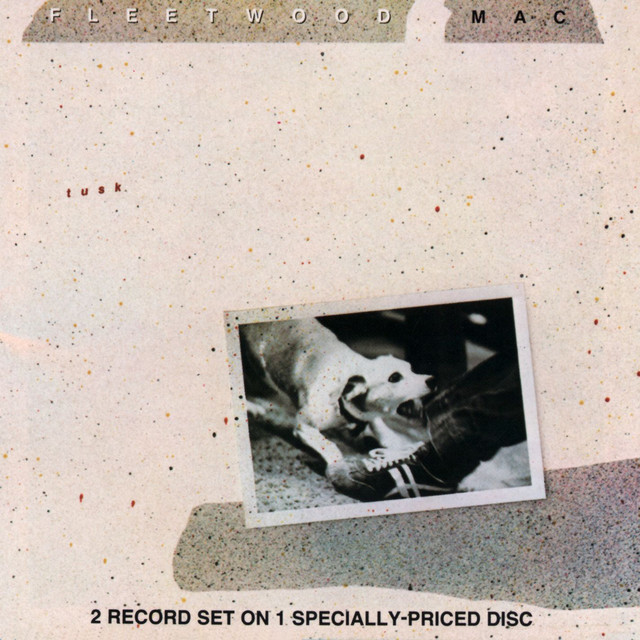 Tusk - Album by Fleetwood Mac | Spotify