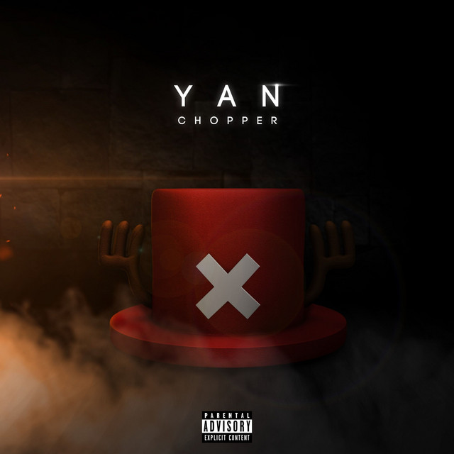 Chopper - Single by Yan | Spotify