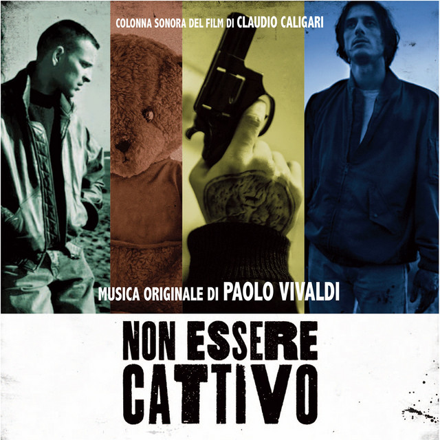 Non essere cattivo (Original Motion Picture Soundtrack) cover art