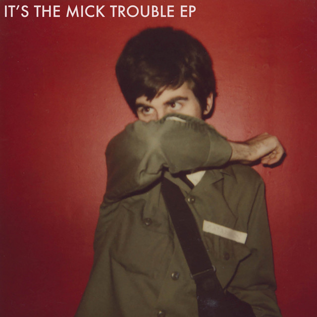 It's the Mick Trouble EP cover