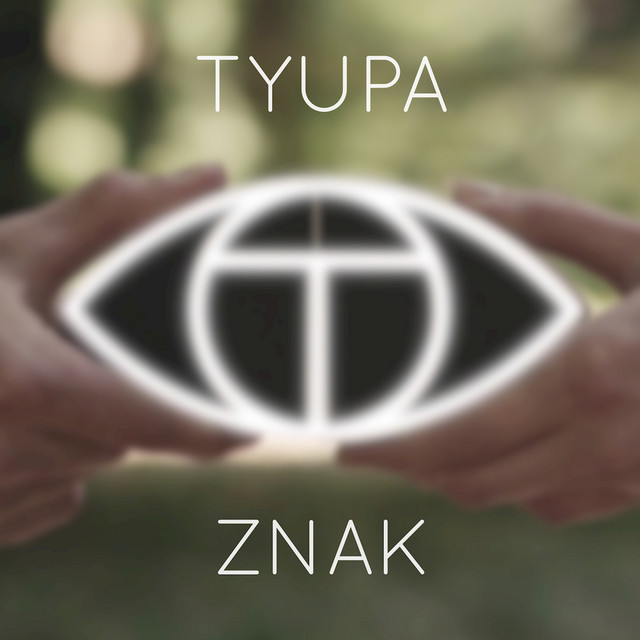 Обкладинка: Znak — Tyupa