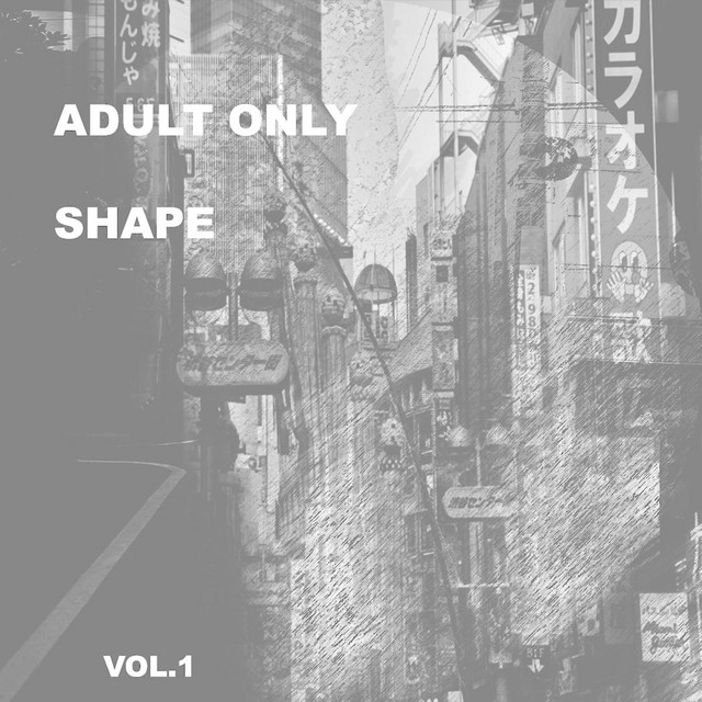 Adult Only Shape, Vol. 1 cover art