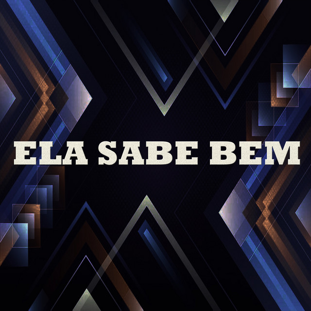 Ela Sabe Bem