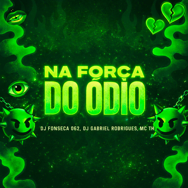 Na Força do Ódio