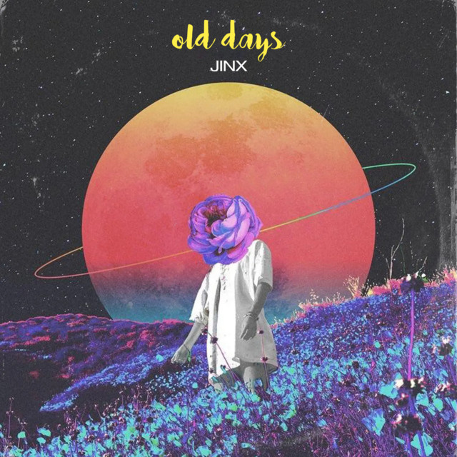 old days - Single by JINX | Spotify