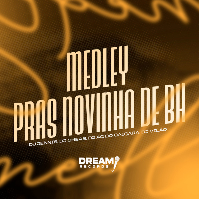 Medley Pras Novinhas de BH