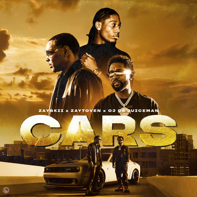 Cars (feat. Zaytoven, OJ Da Juiceman)