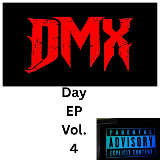 DMX Day, Vol. 4