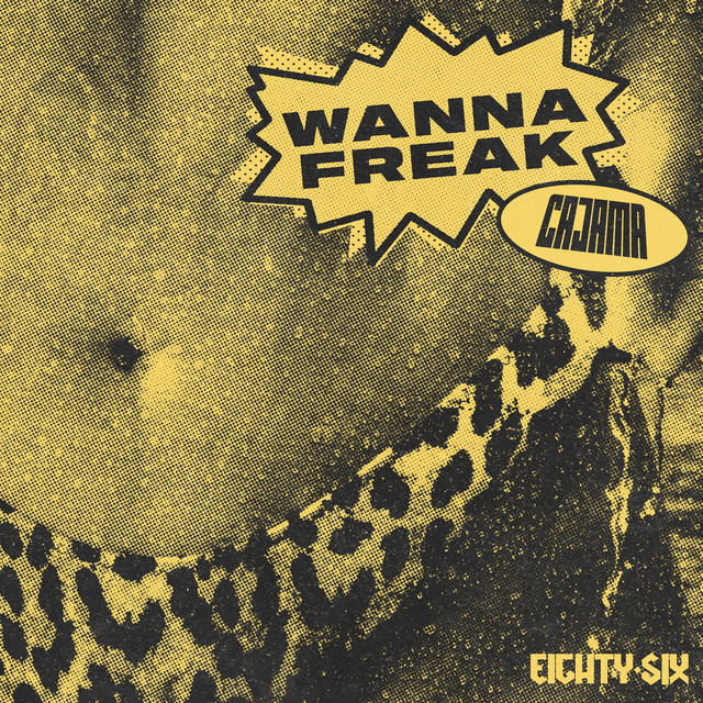 Wanna Freak