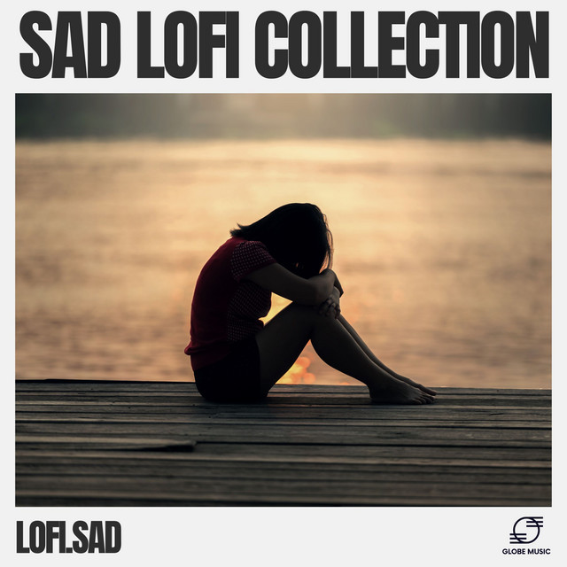 Sad Lofi Collection cover art