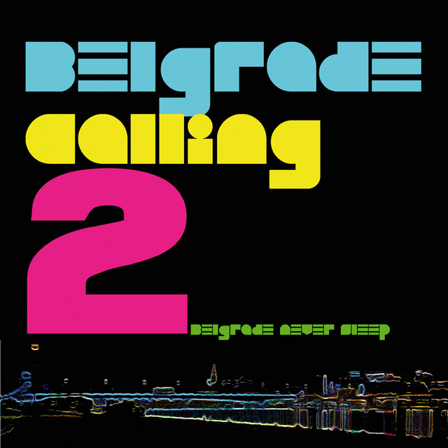 Belgrade Calling 2 cover art