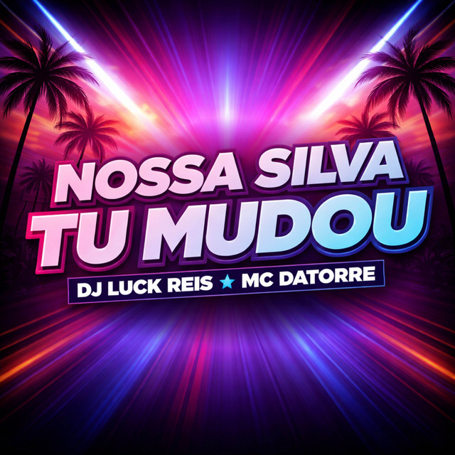 Nossa Silva Tu Mudou