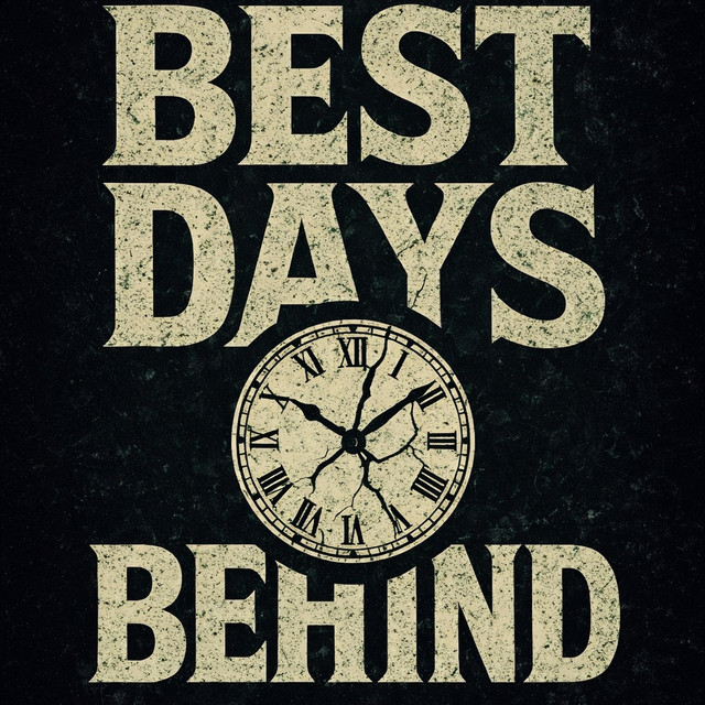 Best Days Behind