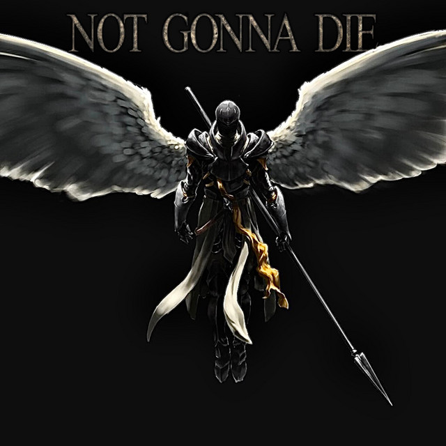 Not Gonna Die cover art