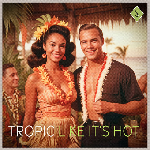 Swank Café: Tropic Like It's Hot cover art