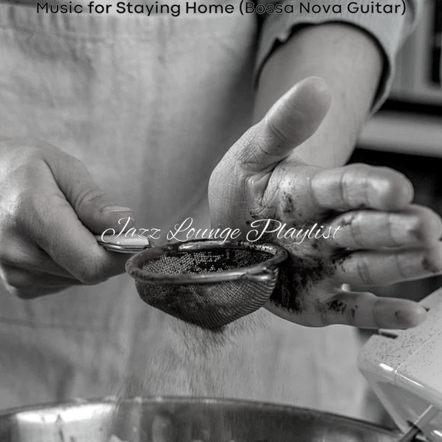 Music for Staying Home (Bossa Nova Guitar) cover art