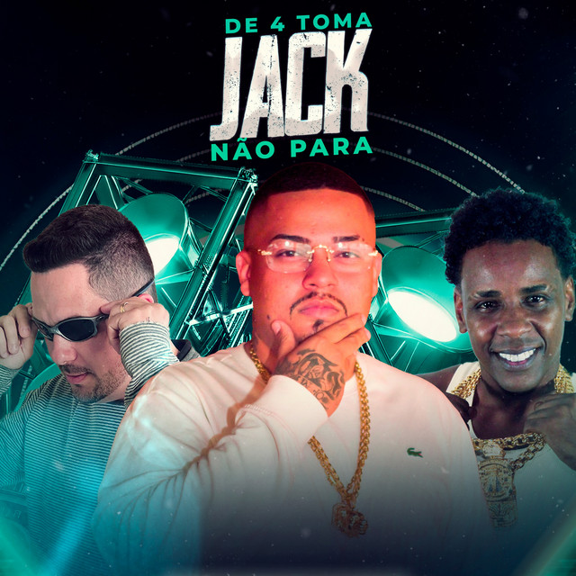 DE 4 TOMA JACK NÃO PARA