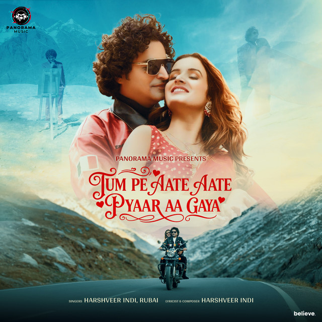 Tum Pe Aate Aate Pyaar Aa Gaya