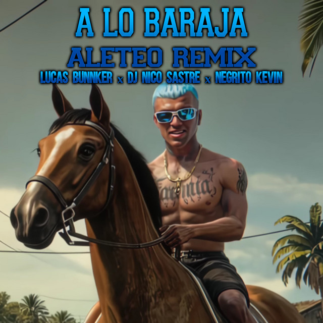 A Lo Baraja - Aleteo Remix