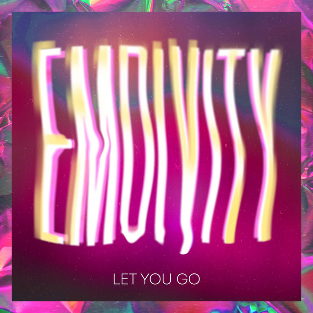 Обкладинка: Let You Go — Emdivity