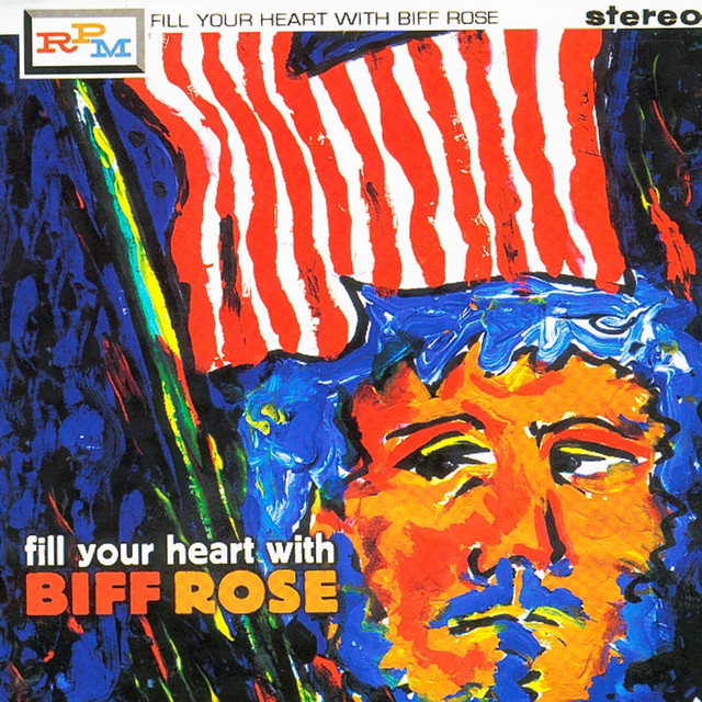 Fill Your Heart With Biff Rose cover art