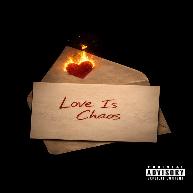 Love Is Chaos