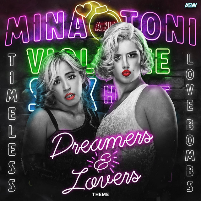 Dreamers and Lovers: Timeless Love Bombs (Mina and Toni Theme) cover art