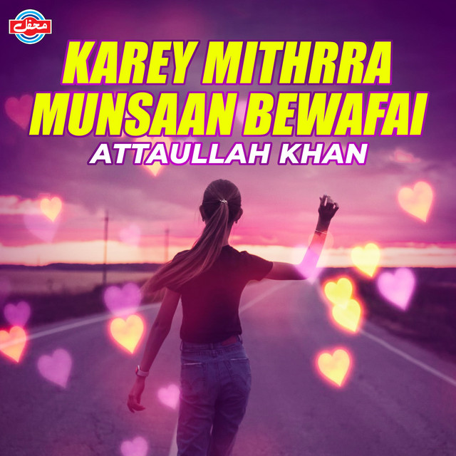 Karey Mithrra Munsaan Bewafai cover art