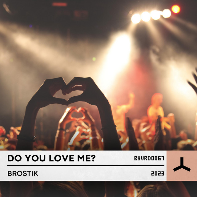 Do You Love Me?