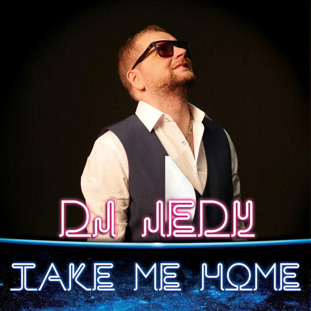 Cover art: Take Me Home — DJ JEDY