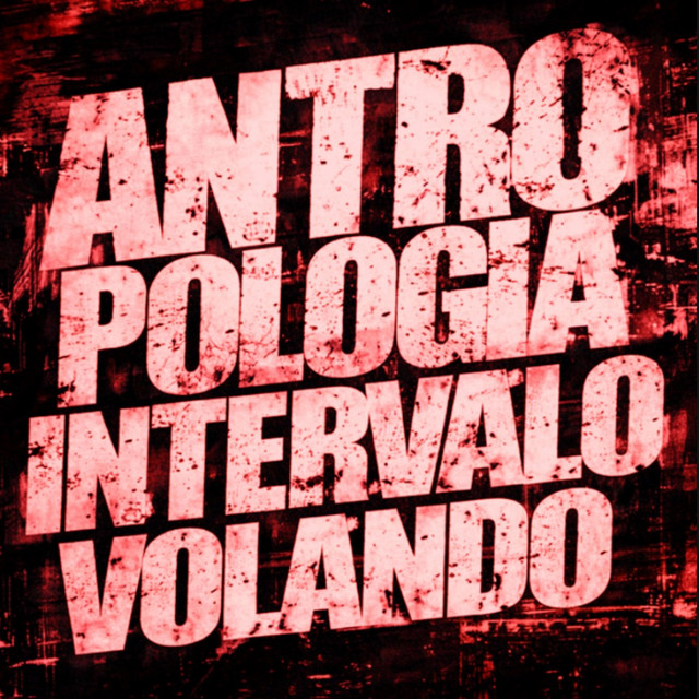 ANTROPOLOGIA INTERVALO VOLANDO