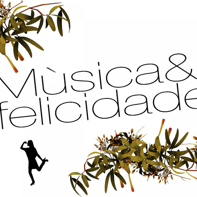 Musica & Felicidade Remixes cover art