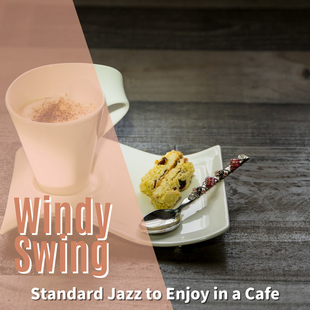 Standard Jazz to Enjoy in a Cafe cover art