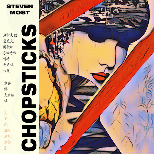 Chopsticks - Single by Steven Most | Spotify