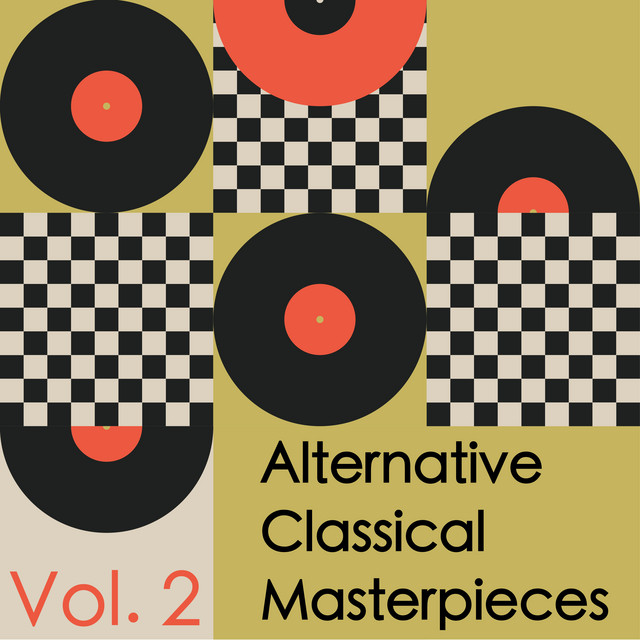 Alternative Classical Masterpieces, Vol. 2 - Compilation by Various ...