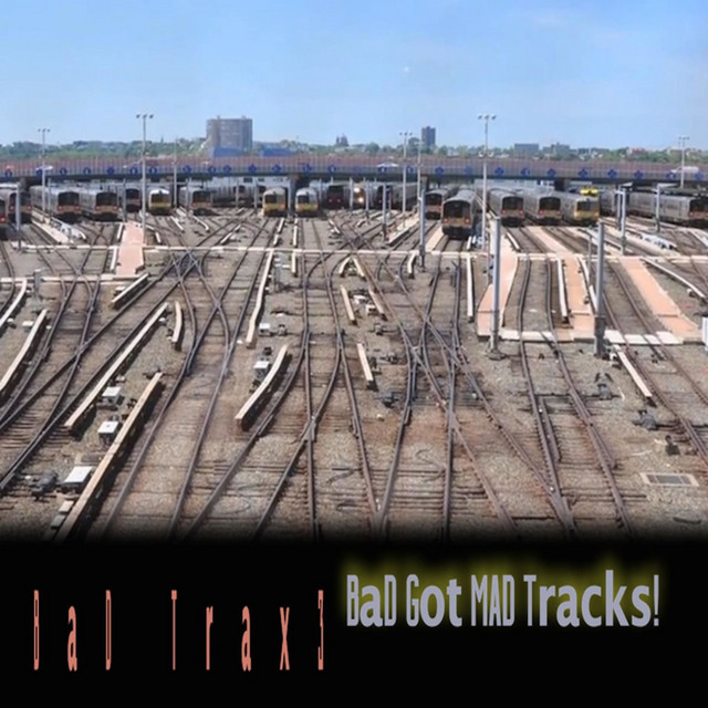 Bad Trax, Vol. 3 - Bad Got Mad Tracks cover art