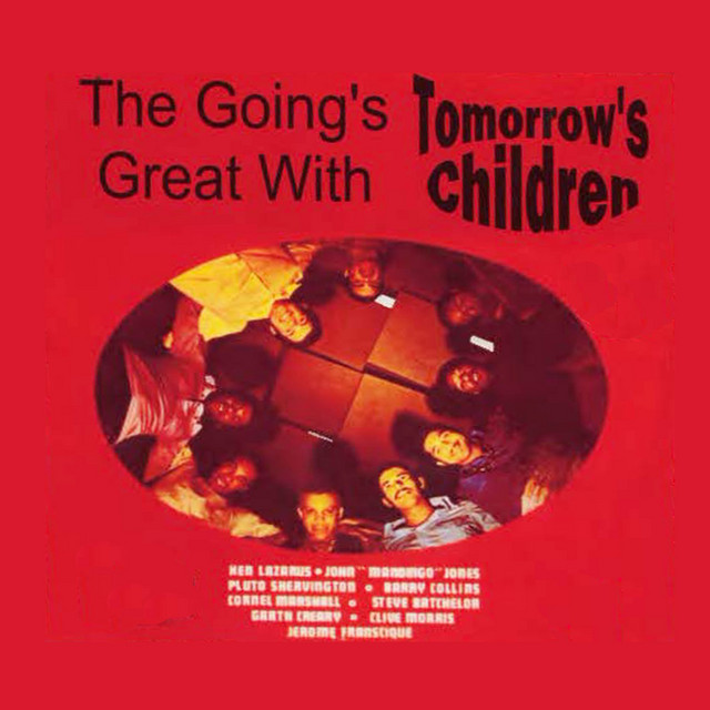 The Going's Great with Tomorrow's Children cover art