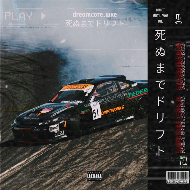 Обкладинка: DRIFT UNTIL YOU DIE! — dreamcore.wxe