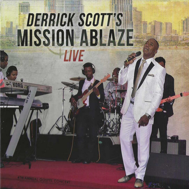 Derrick Scott's Mission Ablaze Live cover art