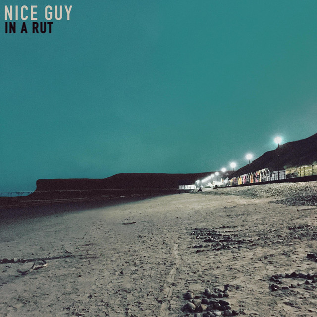 In A Rut - Single by Nice Guy | Spotify