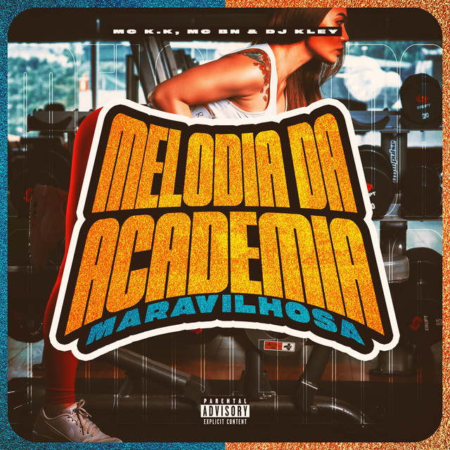 Melodia da Academia / Maravilhosa