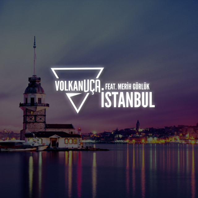 Istanbul - Extended Mix