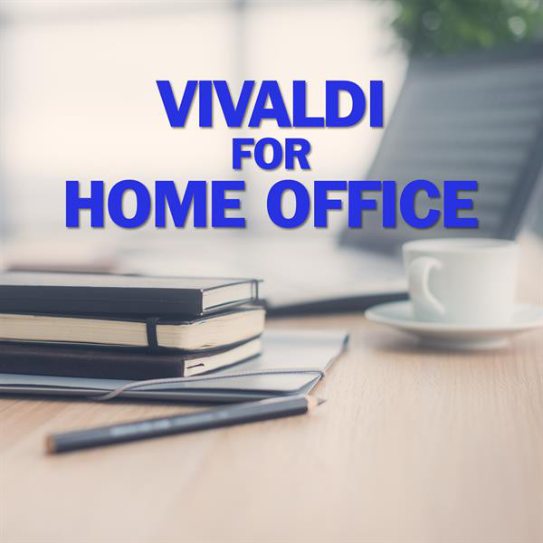 Vivaldi for Home Office