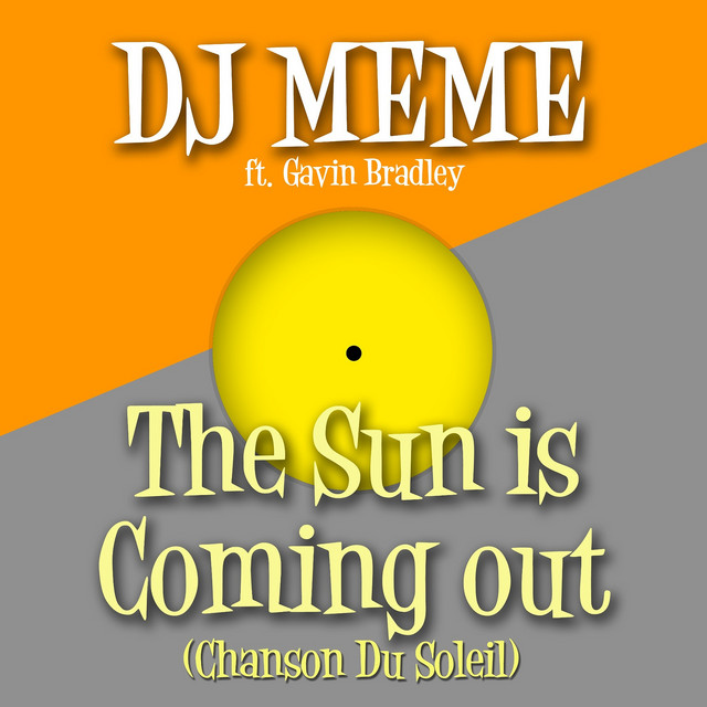 The Sun Is Coming out - Chanson Du Soleil cover art