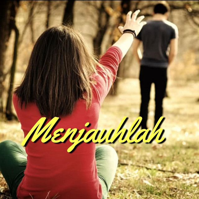 Menjauhlah
