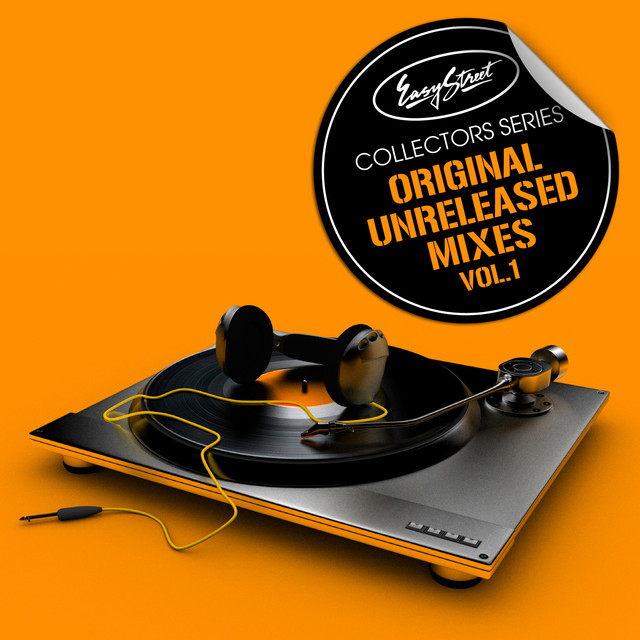 Easy Street Collectors Series - Original Unreleased Mixes Vol. 1 cover