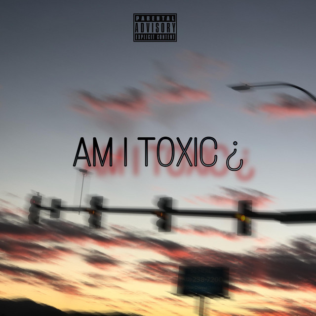 Am I Toxic - song and lyrics by Da Prodigy | Spotify
